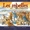 Rebelles (Les)